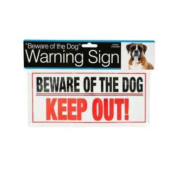 Dog Warning Sign